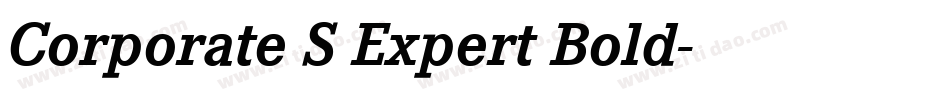 Corporate S Expert Bold字体转换